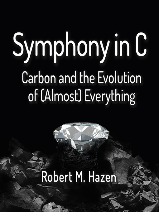 Title details for Symphony in C by Robert M Hazen - Available